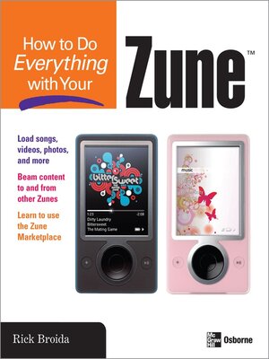 cover image of How to Do Everything with Your Zune<sup>TM</sup>